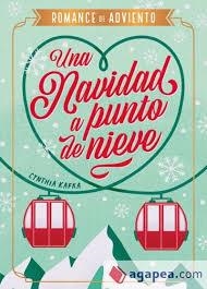 NAVIDAD A PUNTO DE NIEVE, UNA | 9788410116207 | KAFKA, CYNTHIA | Llibreria Drac - Llibreria d'Olot | Comprar llibres en català i castellà online
