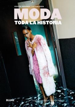 MODA. TODA LA HISTORIA | 9791388023910 | FOGG, MARNIE/STEELE, VALERIE | Llibreria Drac - Librería de Olot | Comprar libros en catalán y castellano online
