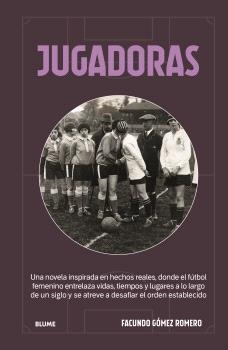 JUGADORAS | 9791388454127 | GÓMEZ ROMERO, FACUNDO | Llibreria Drac - Llibreria d'Olot | Comprar llibres en català i castellà online