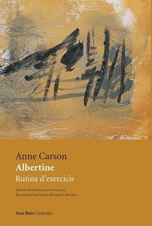 ALBERTINE | 9788419693426 | CARSON, ANNE | Llibreria Drac - Llibreria d'Olot | Comprar llibres en català i castellà online