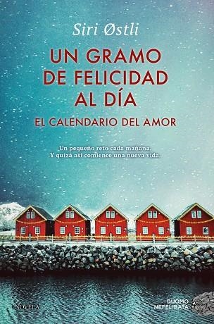 GRAMO DE FELICIDAD AL DÍA, UN | 9791388042690 | OSTLI, SIRI | Llibreria Drac - Llibreria d'Olot | Comprar llibres en català i castellà online