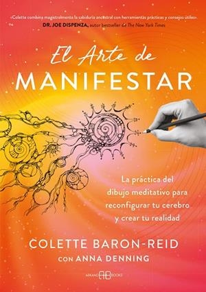 ARTE DE MANIFESTAR, EL | 9791388228087 | BARON-REID, COLETTE; DENNING, ANNA | Llibreria Drac - Llibreria d'Olot | Comprar llibres en català i castellà online