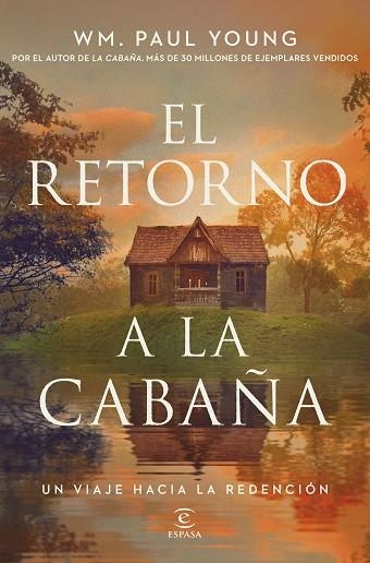 RETORNO A LA CABAÑA, EL | 9788467084696 | YOUNG, WM. PAUL | Llibreria Drac - Llibreria d'Olot | Comprar llibres en català i castellà online