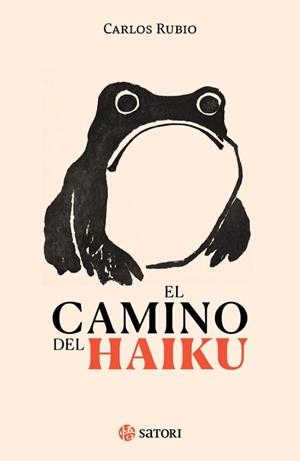 CAMINO DEL HAIKU, EL | 9788410404359 | RUBIO, CARLOS; RUBIO, CARLOS | Llibreria Drac - Llibreria d'Olot | Comprar llibres en català i castellà online