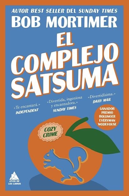 COMPLEJO SATSUMA, EL | 9791388324154 | MORTIMER, BOB | Llibreria Drac - Librería de Olot | Comprar libros en catalán y castellano online