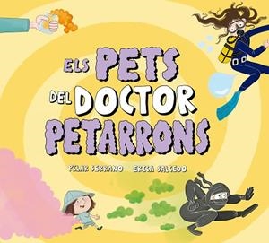 PETS DEL DOCTOR PETARRONS, ELS | 9791388132698 | SERRANO, PILAR | Llibreria Drac - Llibreria d'Olot | Comprar llibres en català i castellà online