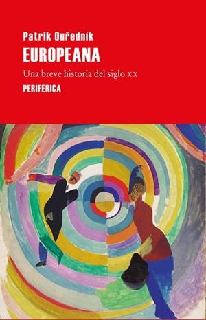 EUROPEANA | 9788410171947 | OUREDNÍK, PATRIK | Llibreria Drac - Librería de Olot | Comprar libros en catalán y castellano online
