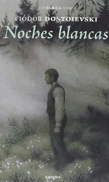 NOCHES BLANCAS | 9788415458333 | DOSTOEVSKIÏ, FIODOR MIJAÏLOVICH | Llibreria Drac - Librería de Olot | Comprar libros en catalán y castellano online