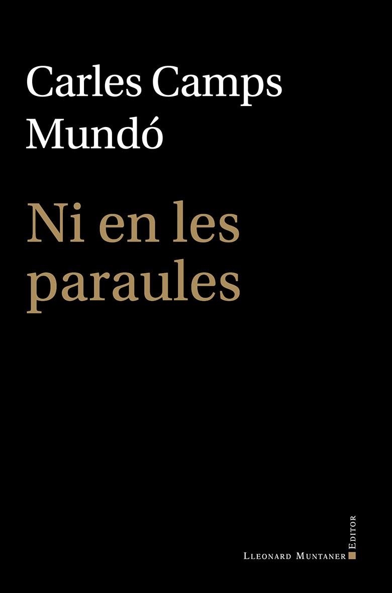 NI EN LES PARAULES | 9791388258145 | CAMPS MUNDÓ, CARLES | Llibreria Drac - Librería de Olot | Comprar libros en catalán y castellano online