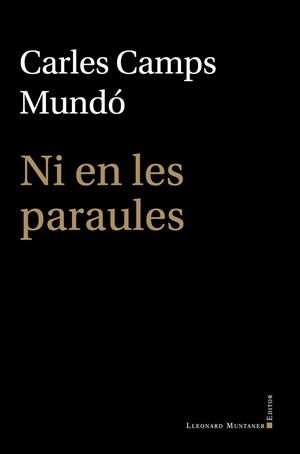 NI EN LES PARAULES | 9791388258145 | CAMPS MUNDÓ, CARLES | Llibreria Drac - Llibreria d'Olot | Comprar llibres en català i castellà online