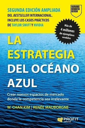 ESTRATEGIA DEL OCÉANO AZUL, LA (NUEVA EDICIÓN) | 9788410235991 | W. CHAN KIM/RENÉE MAUBORGNE | Llibreria Drac - Llibreria d'Olot | Comprar llibres en català i castellà online