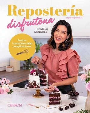 REPOSTERÍA DISFRUTONA | 9791387775582 | SÁNCHEZ SOTOMAYOR, PAMELA | Llibreria Drac - Llibreria d'Olot | Comprar llibres en català i castellà online