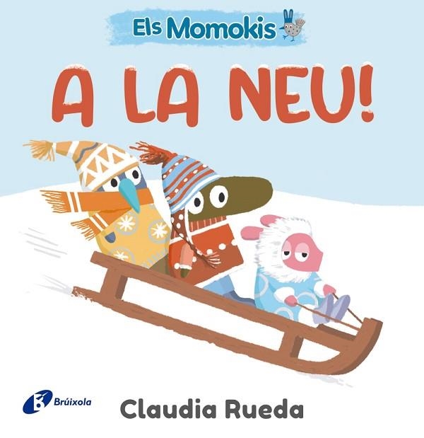 MOMOKIS A LA NEU, ELS | 9788413495323 | RUEDA, CLAUDIA | Llibreria Drac - Llibreria d'Olot | Comprar llibres en català i castellà online