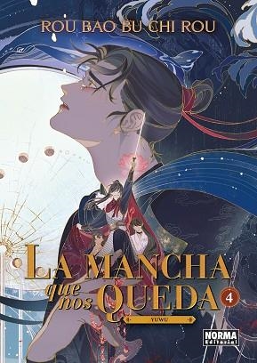 MANCHA QUE NOS QUEDA 04, LA | 9788467985931 | ROU BAO BU CHI ROU | Llibreria Drac - Llibreria d'Olot | Comprar llibres en català i castellà online