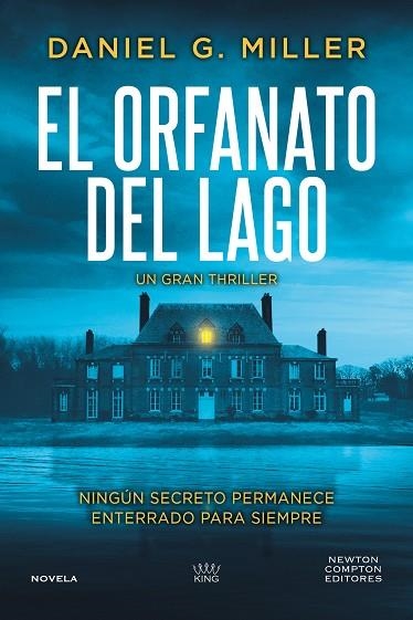 ORFANATO DEL LAGO, EL | 9791388015427 | MILLER, DANIEL G. | Llibreria Drac - Llibreria d'Olot | Comprar llibres en català i castellà online