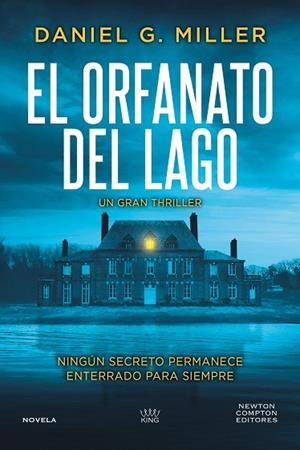 ORFANATO DEL LAGO, EL | 9791388015427 | MILLER, DANIEL G. | Llibreria Drac - Llibreria d'Olot | Comprar llibres en català i castellà online