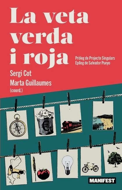 VETA VERDA I ROJA, LA | 9791388244124 | COT, SERGI; GUILLAUMES, MARTA | Llibreria Drac - Llibreria d'Olot | Comprar llibres en català i castellà online