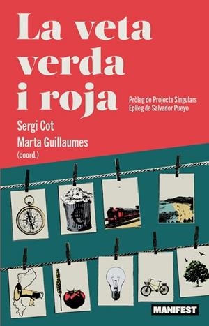 VETA VERDA I ROJA, LA | 9791388244124 | COT, SERGI; GUILLAUMES, MARTA | Llibreria Drac - Llibreria d'Olot | Comprar llibres en català i castellà online