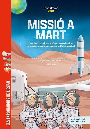 MISSIÓ A MART | 9788413618739 | FARRÉS, ARIADNA; ARIAS, HELENA; CUFÍ, CESCA | Llibreria Drac - Llibreria d'Olot | Comprar llibres en català i castellà online