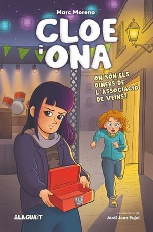 CLOE I ONA 2. ON SON ELS DINERS DE L'ASSOCIACIO DE VEINS? | 9788419415646 | MORENO MARTÍNEZ, MARC | Llibreria Drac - Llibreria d'Olot | Comprar llibres en català i castellà online