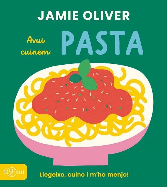 PASTA | 9791388217036 | OLIVER, JAMIE | Llibreria Drac - Llibreria d'Olot | Comprar llibres en català i castellà online