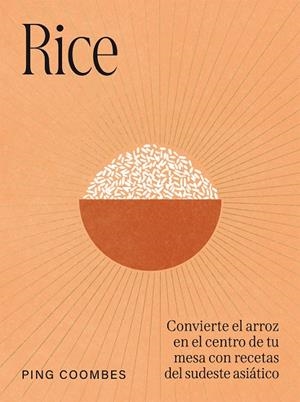 RICE | 9791387934194 | COOMBES, PING | Llibreria Drac - Llibreria d'Olot | Comprar llibres en català i castellà online