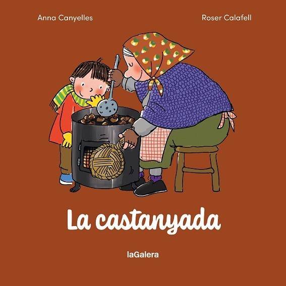 CASTANYADA, LA | 9788424678104 | CANYELLES ROCA, ANNA | Llibreria Drac - Llibreria d'Olot | Comprar llibres en català i castellà online