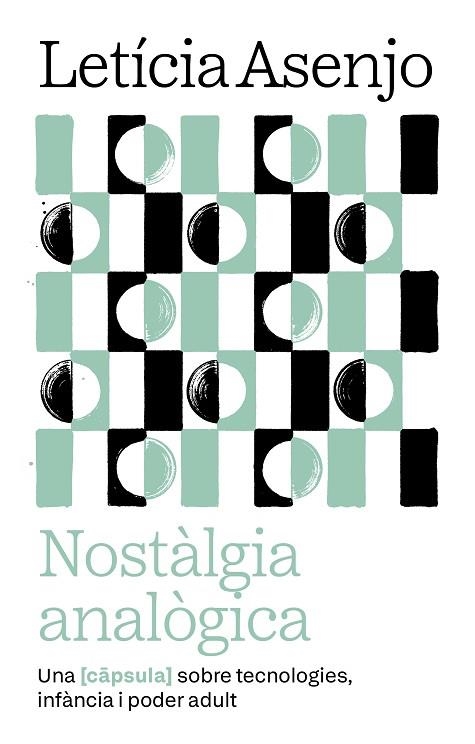 NOSTÀLGIA ANALÒGICA | 9788411731966 | ASENJO HUETE, LETICIA | Llibreria Drac - Llibreria d'Olot | Comprar llibres en català i castellà online