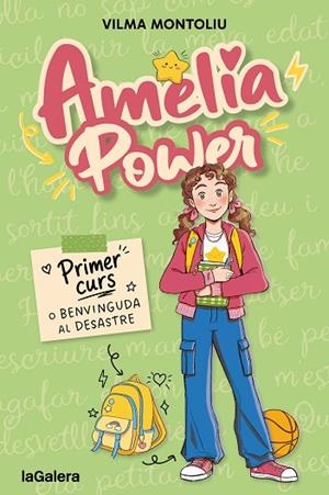 AMÈLIA POWER 1. PRIMER CURS O BENVINGUDA AL DESASTRE | 9788424678012 | MONTOLIU ESTEBAN, VILMA | Llibreria Drac - Llibreria d'Olot | Comprar llibres en català i castellà online