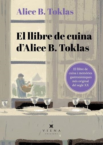 LLIBRE DE CUINA D'ALICE B. TOKLAS, EL | 9788419474995 | TOKLAS, ALICE B. | Llibreria Drac - Llibreria d'Olot | Comprar llibres en català i castellà online