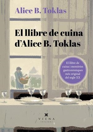 LLIBRE DE CUINA D'ALICE B. TOKLAS, EL | 9788419474995 | TOKLAS, ALICE B. | Llibreria Drac - Llibreria d'Olot | Comprar llibres en català i castellà online