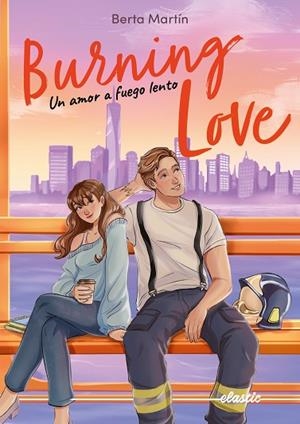 BURNING LOVE | 9791387986056 | MARTÍN COLLADO, BERTA | Llibreria Drac - Llibreria d'Olot | Comprar llibres en català i castellà online