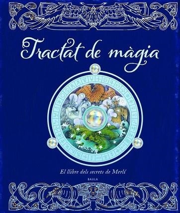 TRACTAT DE MÀGIA | 9788447955848 | AA.DD. | Llibreria Drac - Llibreria d'Olot | Comprar llibres en català i castellà online