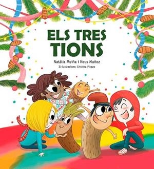 TRES TIONS, ELS | 9788447957408 | MUIÑA, NATÀLIA;  MUÑOZ, NEUS | Llibreria Drac - Llibreria d'Olot | Comprar llibres en català i castellà online
