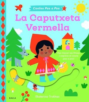CAPUTXETA VERMELLA, LA | 9788447957033 | TRUKHAN, EKATERINA | Llibreria Drac - Llibreria d'Olot | Comprar llibres en català i castellà online