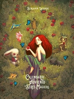 CALENDARIO DE ADVIENTO DE SERES MÁGICOS | 9788414074169 | LACOMBE, BENJAMIN | Llibreria Drac - Llibreria d'Olot | Comprar llibres en català i castellà online