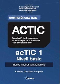 ACTIC 1 NIVELL BASIC. TEMARI | 9788412893069 | GONZALEZ DELGADO, CRISTIAN | Llibreria Drac - Librería de Olot | Comprar libros en catalán y castellano online