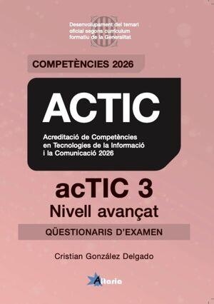 ACTIC 3 NIVELL AVANÇAT. QÜESTIONARIS | 9791399278828 | GONZALEZ DELGADO, CRISTIAN | Llibreria Drac - Llibreria d'Olot | Comprar llibres en català i castellà online