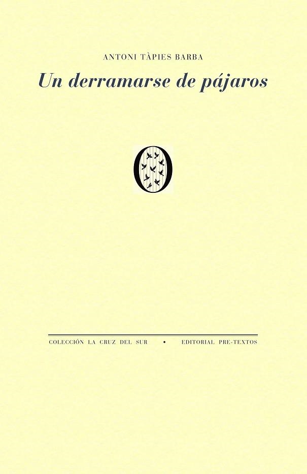 DERRAMARSE DE PÁJAROS, UN | 9791388054495 | TÁPIES BARBA, ANTONIO | Llibreria Drac - Llibreria d'Olot | Comprar llibres en català i castellà online