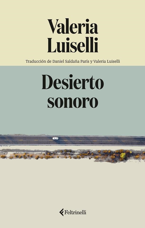 DESIERTO SONORO | 9791388111099 | LUISELLI, VALERIA | Llibreria Drac - Llibreria d'Olot | Comprar llibres en català i castellà online