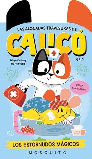 ALOCADAS TRAVESURAS DE CALICÓ, LAS | 9788410417762 | VAISBERG, DIEGO | Llibreria Drac - Llibreria d'Olot | Comprar llibres en català i castellà online