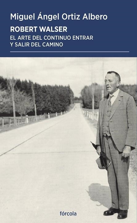 ROBERT WALSER | 9788419969439 | ORTIZ ALBERO, MIGUEL ÁNGEL | Llibreria Drac - Llibreria d'Olot | Comprar llibres en català i castellà online