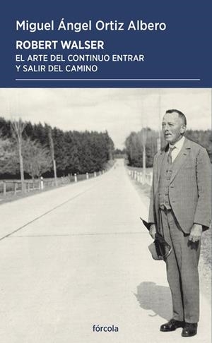 ROBERT WALSER | 9788419969439 | ORTIZ ALBERO, MIGUEL ÁNGEL | Llibreria Drac - Llibreria d'Olot | Comprar llibres en català i castellà online