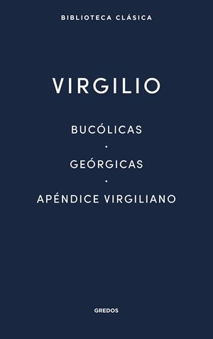 BUCÓLICAS - GEÓRGICAS - APÉNDICE VIRGILIANO | 9791387896331 | VIRGILIO | Llibreria Drac - Llibreria d'Olot | Comprar llibres en català i castellà online