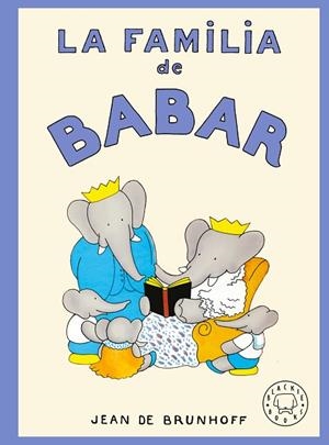 FAMILIA DE BABAR, LA (CAST) | 9791387748739 | DE BRUNHOFF, JEAN | Llibreria Drac - Llibreria d'Olot | Comprar llibres en català i castellà online