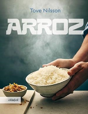 ARROZ | 9788419483898 | NILSSON, TOVE | Llibreria Drac - Llibreria d'Olot | Comprar llibres en català i castellà online
