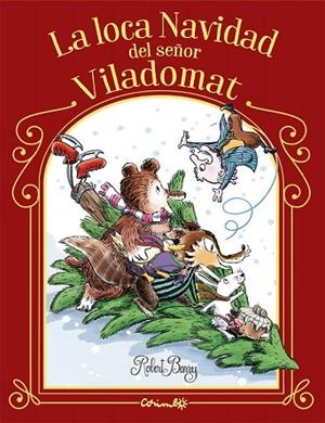 LOCA NAVIDAD DEL SEÑOR VILADOMAT, LA | 9788484706984 | BARRY, ROBERT | Llibreria Drac - Llibreria d'Olot | Comprar llibres en català i castellà online