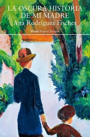 OSCURA HISTORIA DE MI MADRE, LA | 9791388032745 | RODRÍGUEZ FISCHER, ANA | Llibreria Drac - Llibreria d'Olot | Comprar llibres en català i castellà online