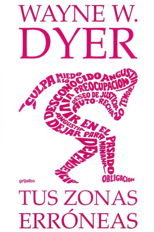 TUS ZONAS ERRONEAS | 9788425336102 | DYER, WAYNE W. | Llibreria Drac - Librería de Olot | Comprar libros en catalán y castellano online