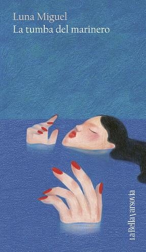 TUMBA DEL MARINERO, LA | 9788433951397 | MIGUEL, LUNA | Llibreria Drac - Llibreria d'Olot | Comprar llibres en català i castellà online